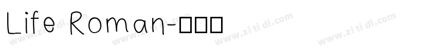 Life Roman字体转换